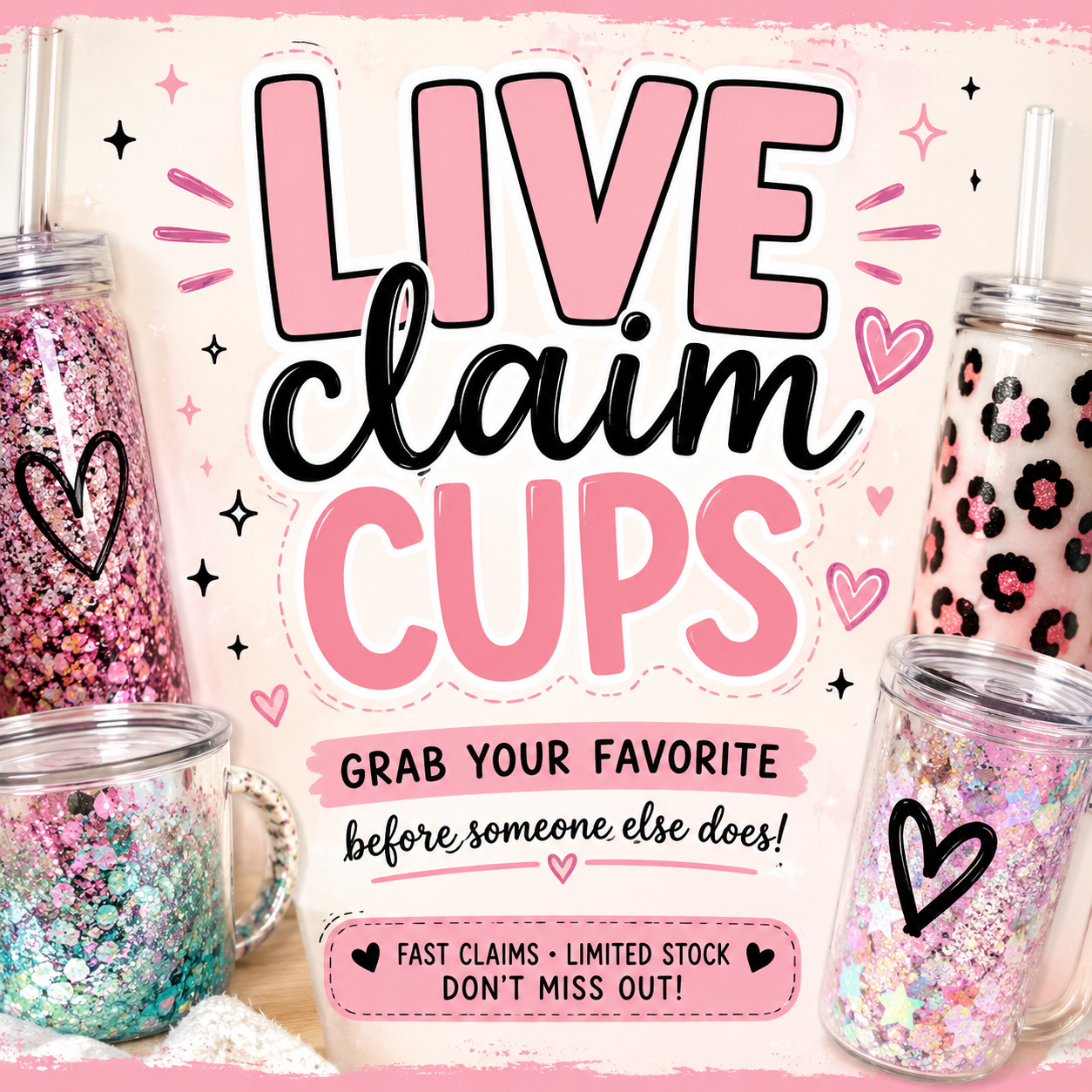 **LIVE CLAIM** CUPS